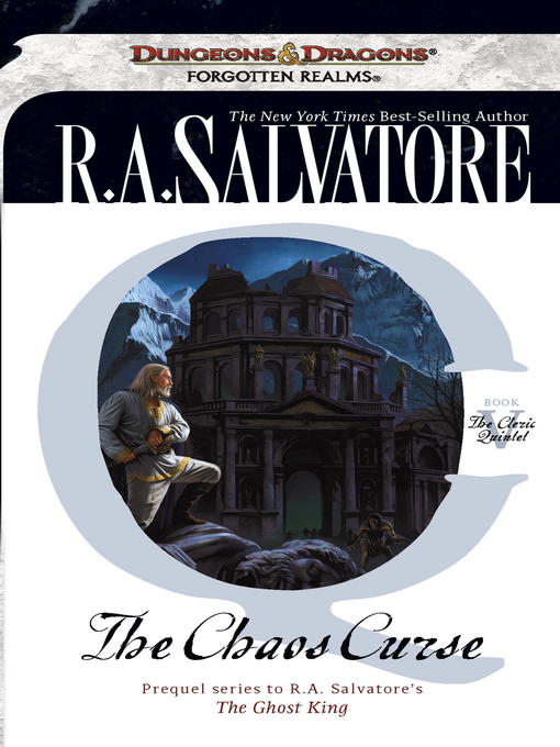Title details for The Chaos Curse by R.A. Salvatore - Available